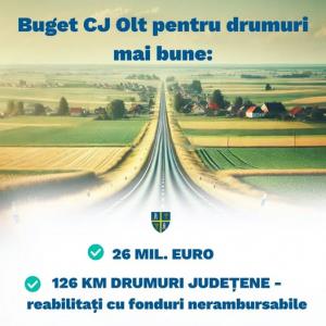 Drumuri mai bune pentru un județ în mișcare!