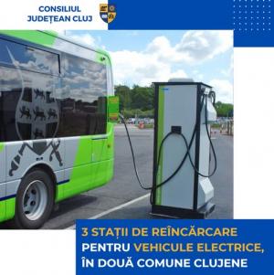 Certificate de urbanism pentru 3 stații electrice noi de încărcare, în județul Cluj