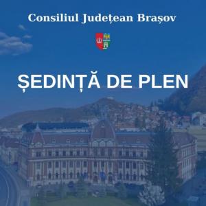 Prima ședință a CJ Brașov din 2026